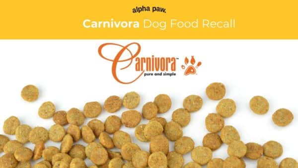 Carnivora Dog Food Recall Alert: Frozen Raw Pet Food Contaminated